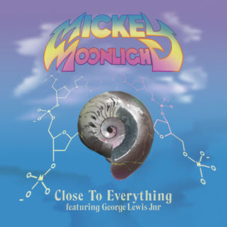 Mickey Moonlight: Close To Everything (Martin Brothers, Playgroup Remixes) 12"