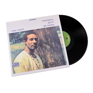 Max Roach: Members, Don't Git Weary Vinyl LP